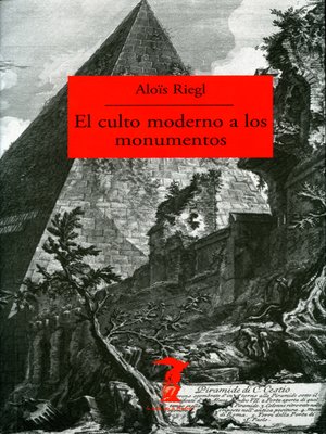cover image of El culto moderno a los monumentos